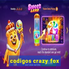 codigos crazy fox